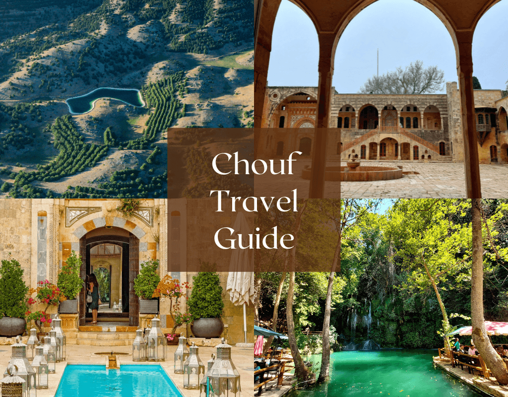 Chouf Travel Guide